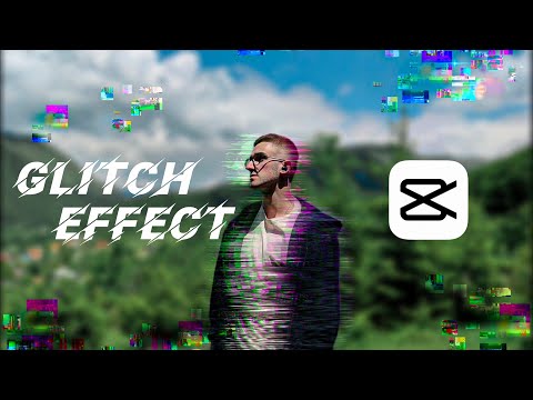 How to Make Glitch Effect in CapCut